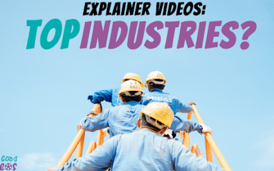 What are the TOP Industries that NEED Explainer Videos right NOW?
