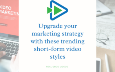 Upgrade Your Marketing Strategy With These Trending Short-Form Video Styles